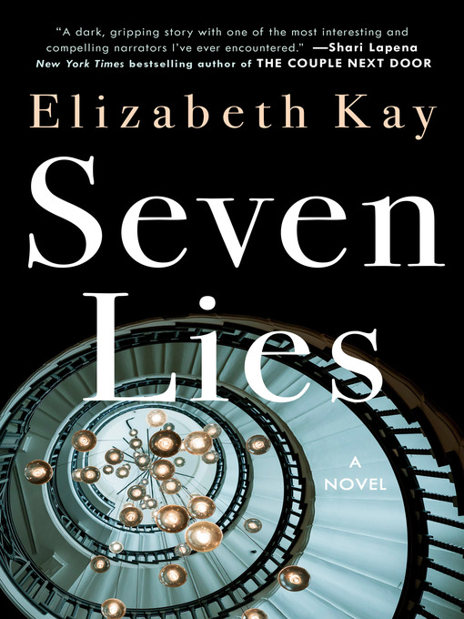 Title details for Seven Lies by Elizabeth Kay - Wait list